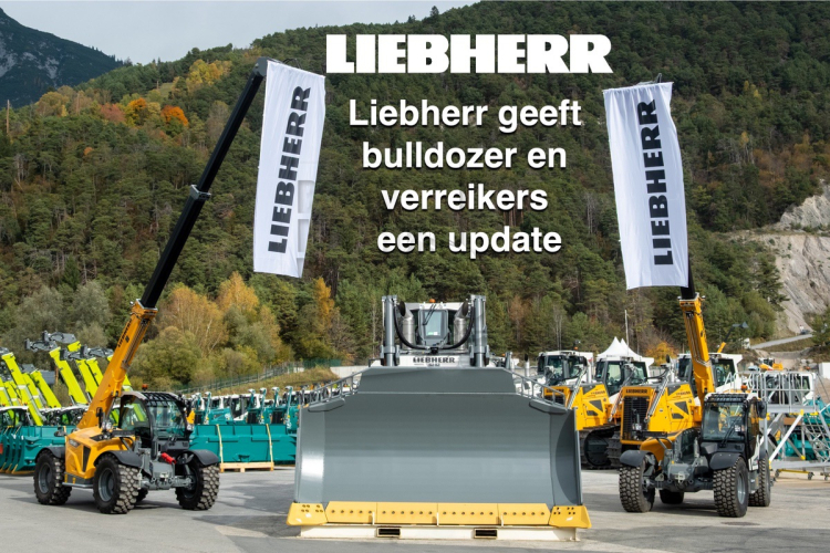 Liebherr geeft bulldozer en verreikers een update